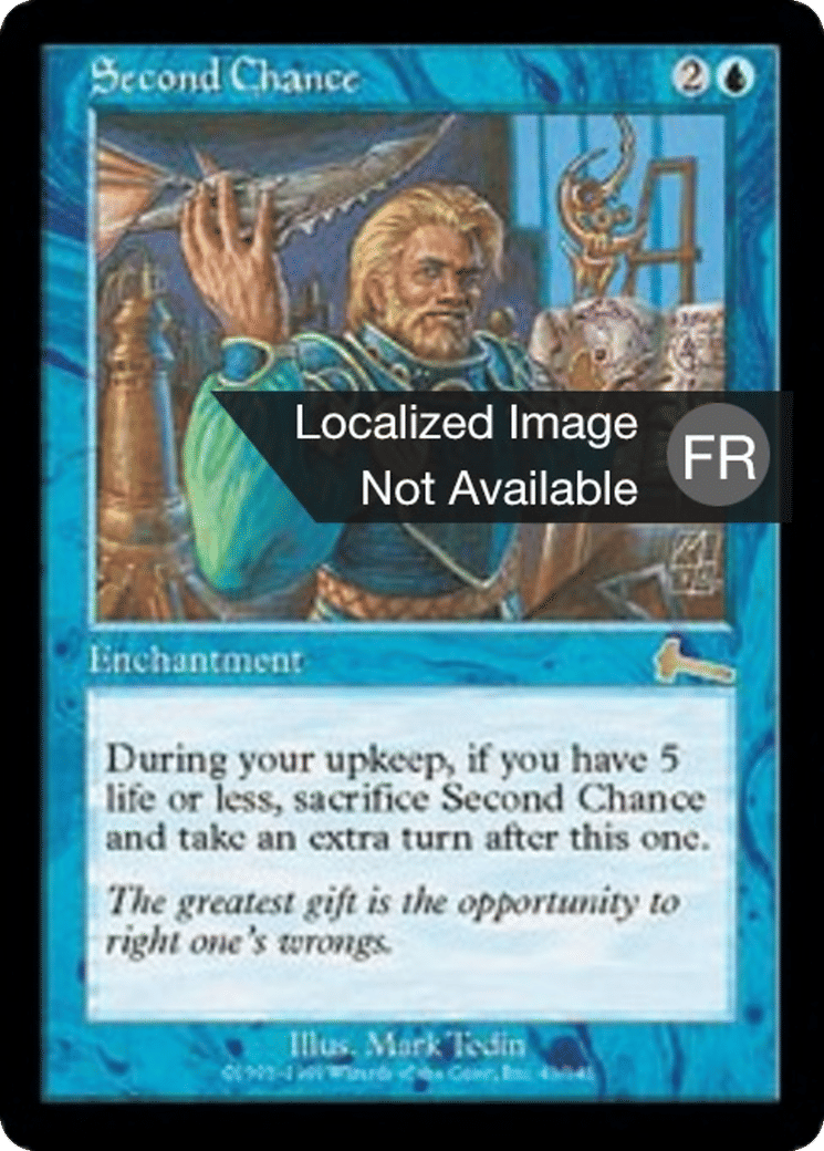 Seconde chance — Urza's Legacy — Magic: The Gathering