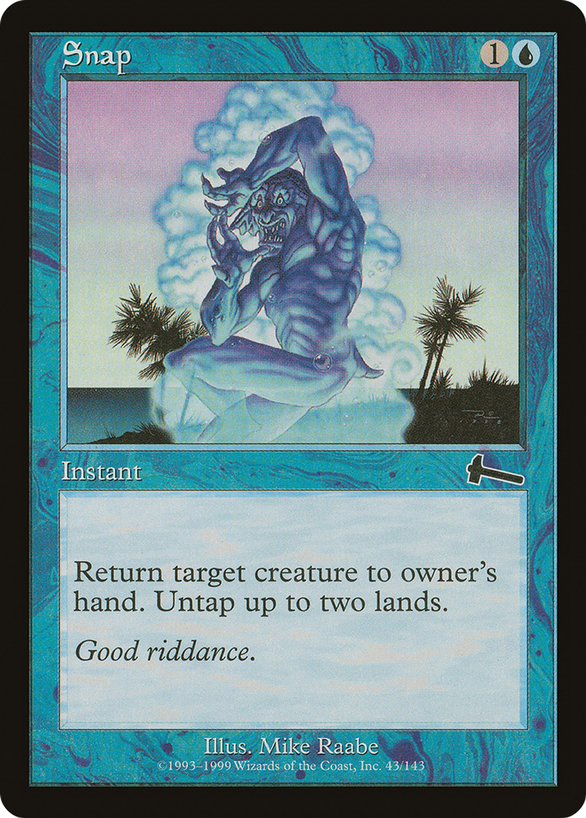 Snap — Urza's Legacy — Magic: The Gathering