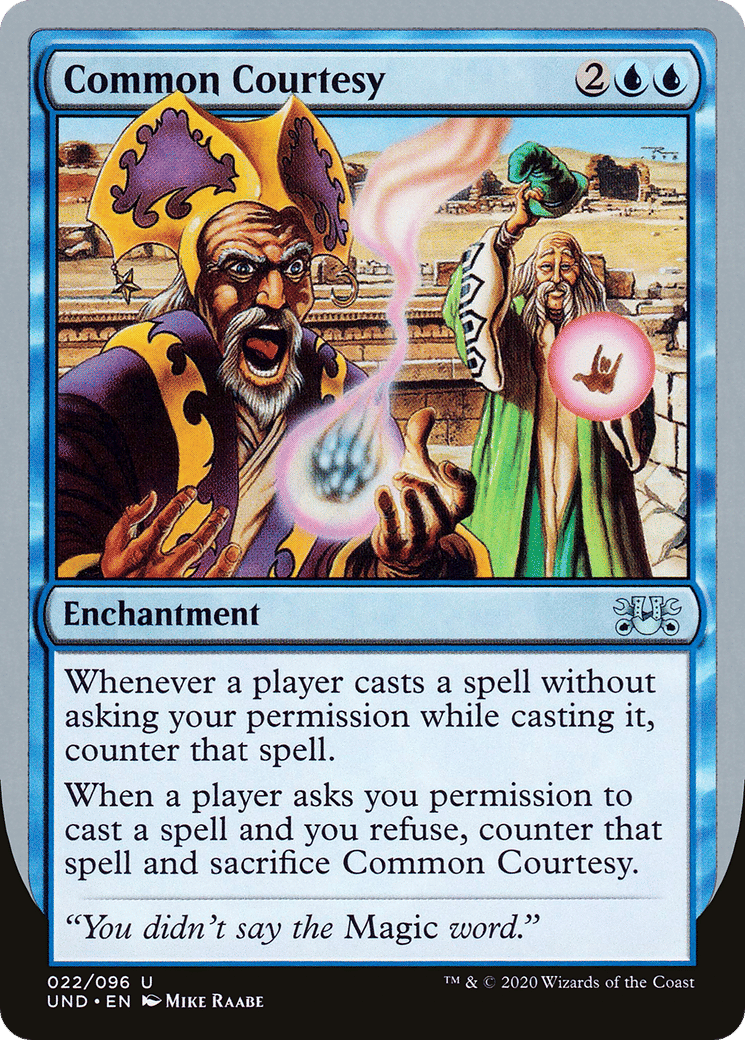 Common Courtesy — Unsanctioned — Magic: The Gathering