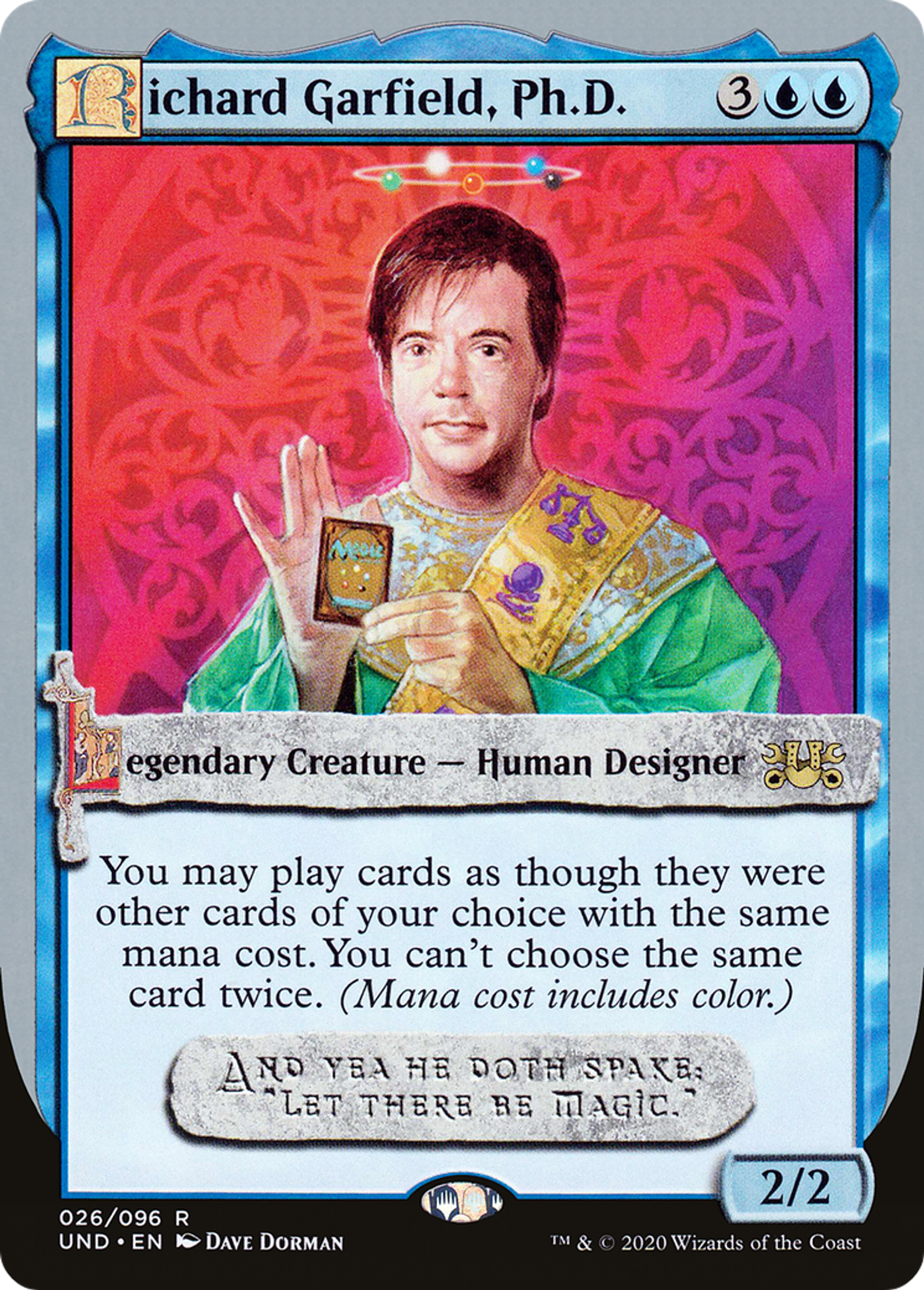 Richard Garfield, Ph.D. — Unsanctioned — Magic: The Gathering