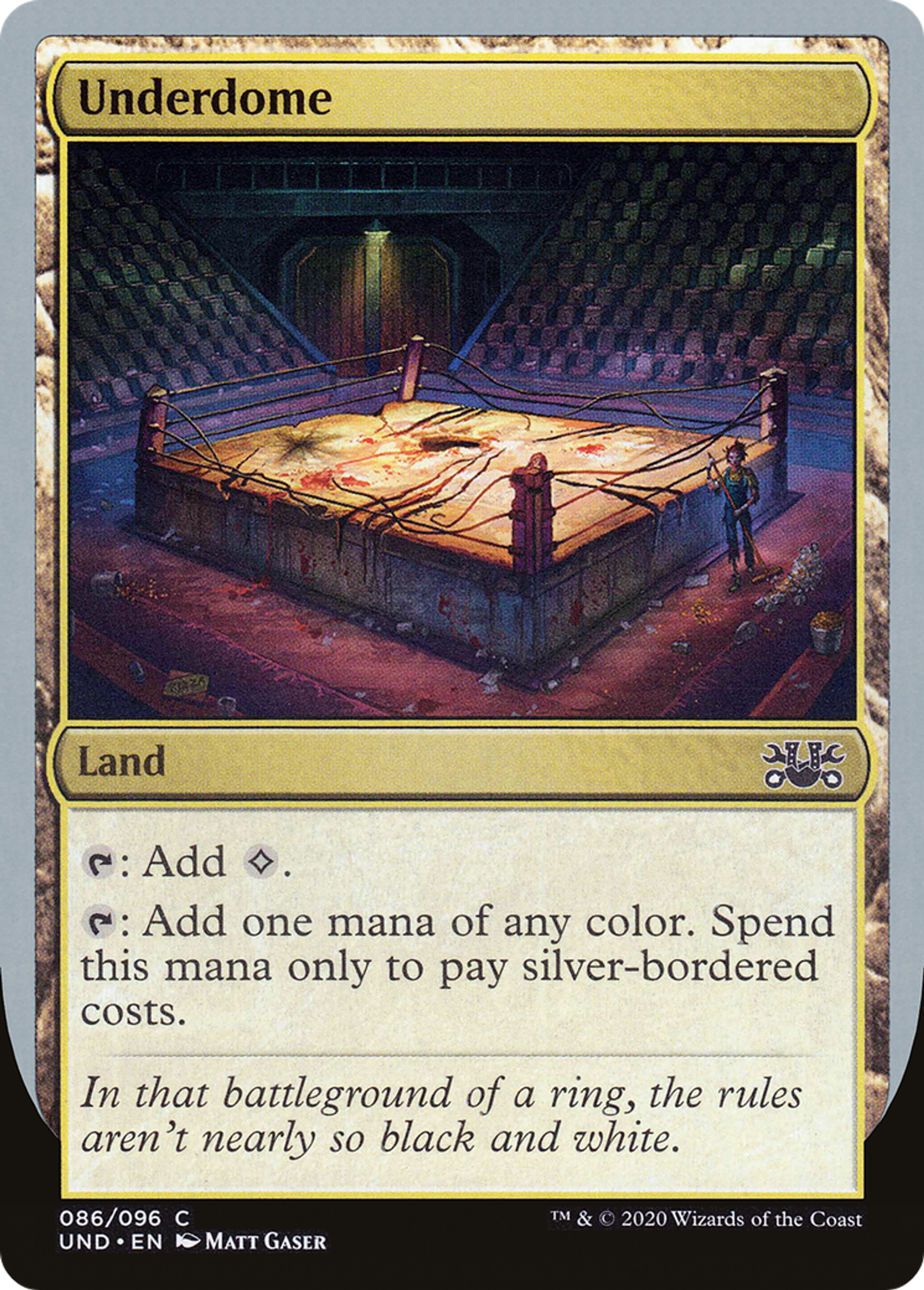 Underdome — Unsanctioned — Magic: The Gathering