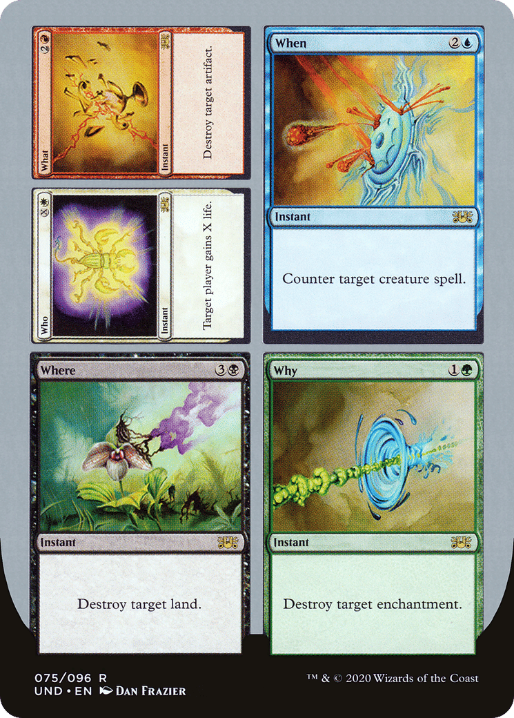 Who // What // When // Where // Why — Unsanctioned — Magic: The Gathering
