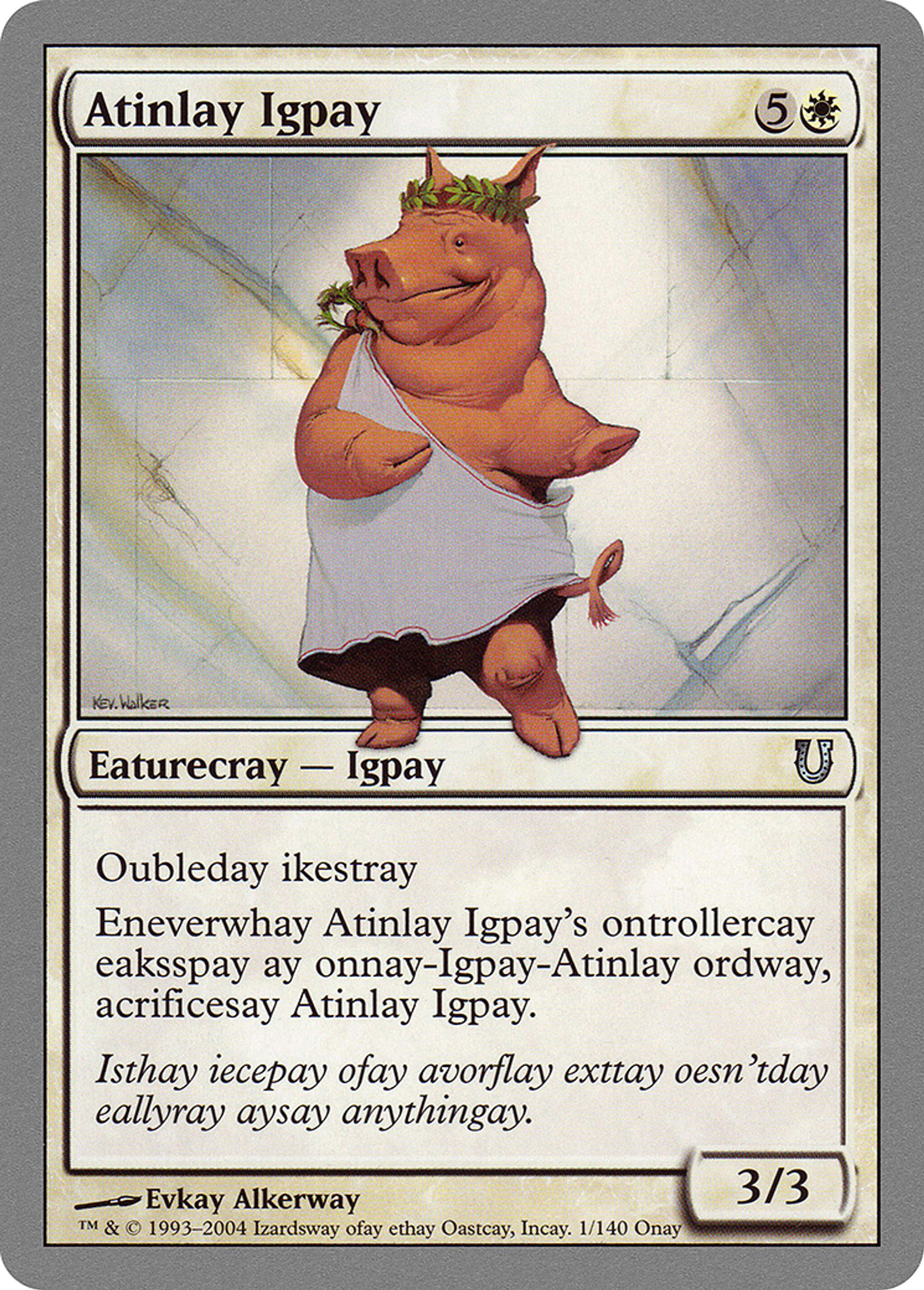 Atinlay Igpay — Unhinged — Magic: The Gathering