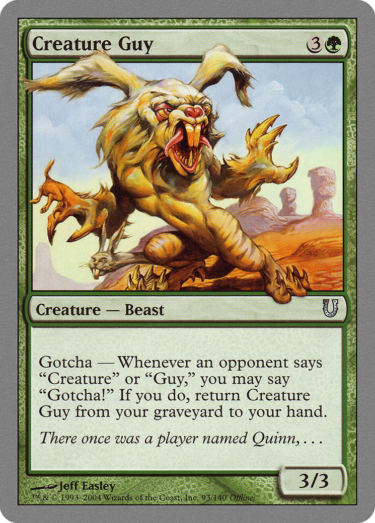 Creature Guy — Unhinged — Magic: The Gathering