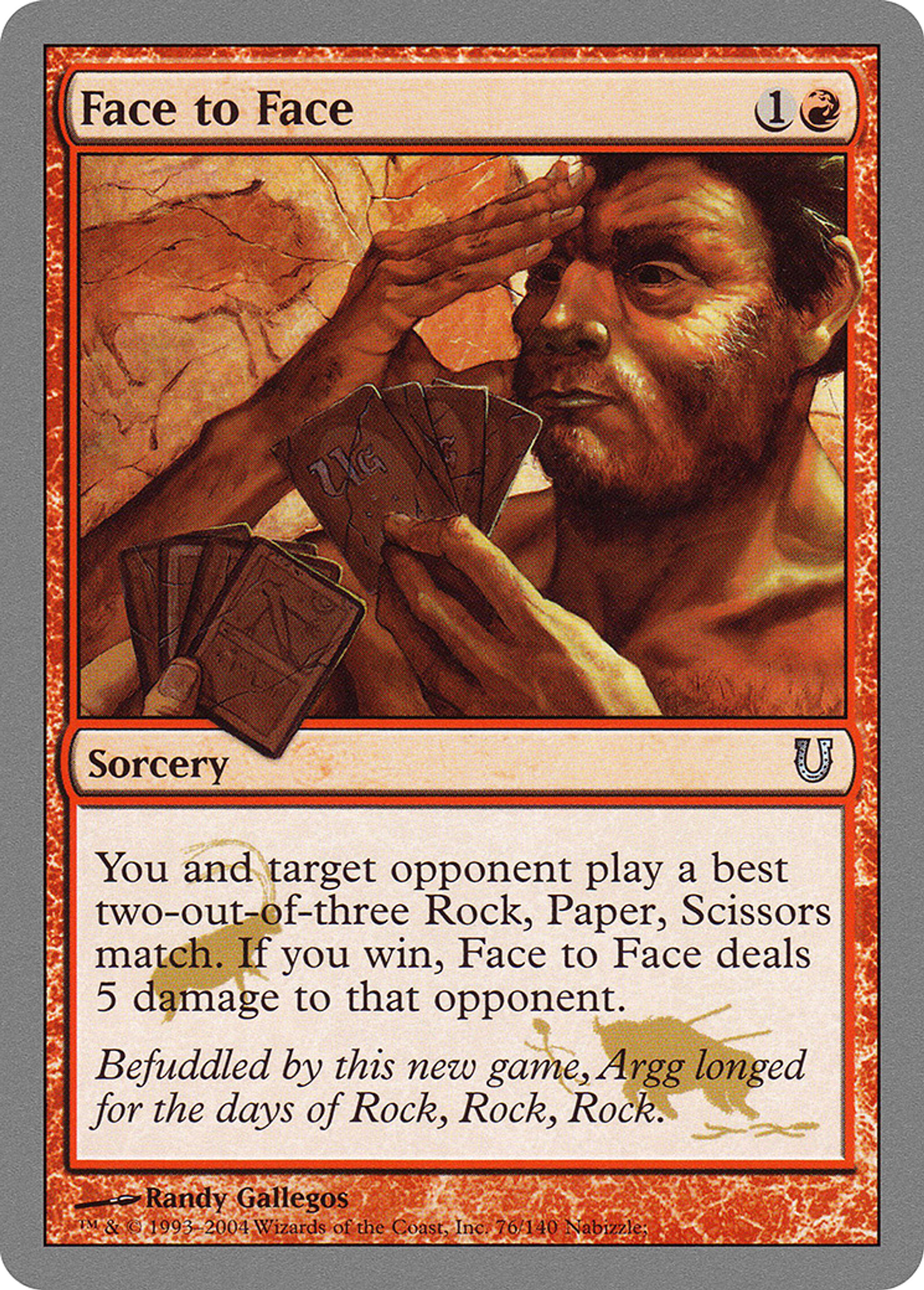 Face to Face — Unhinged — Magic: The Gathering