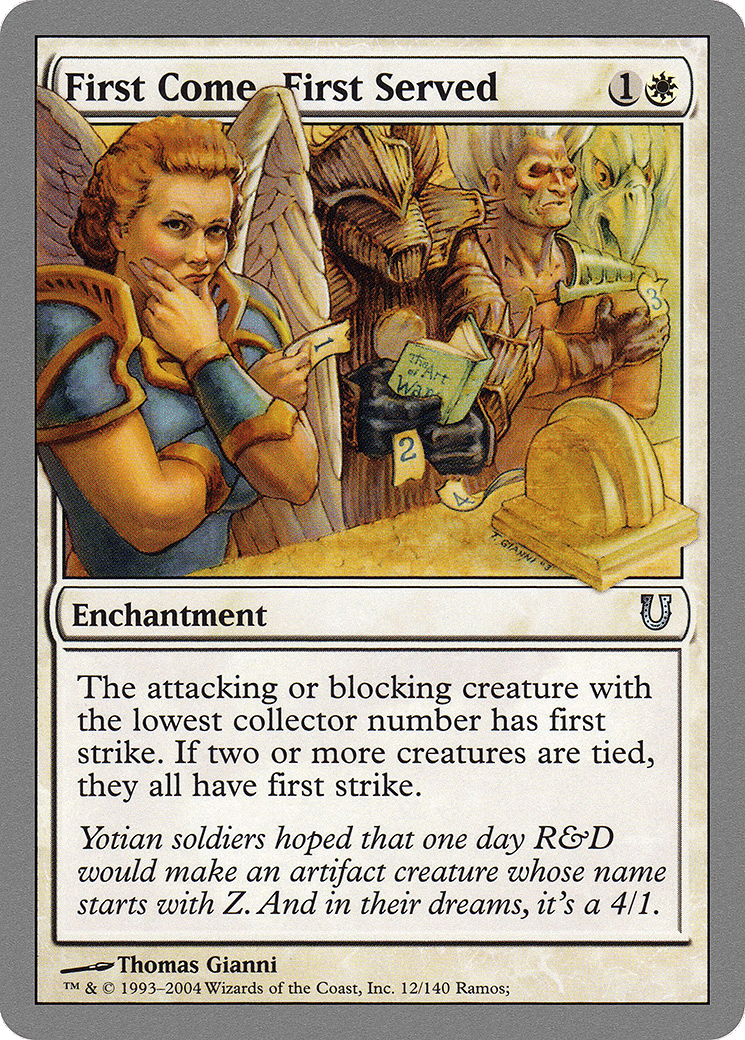 First Come, First Served — Unhinged — Magic: The Gathering