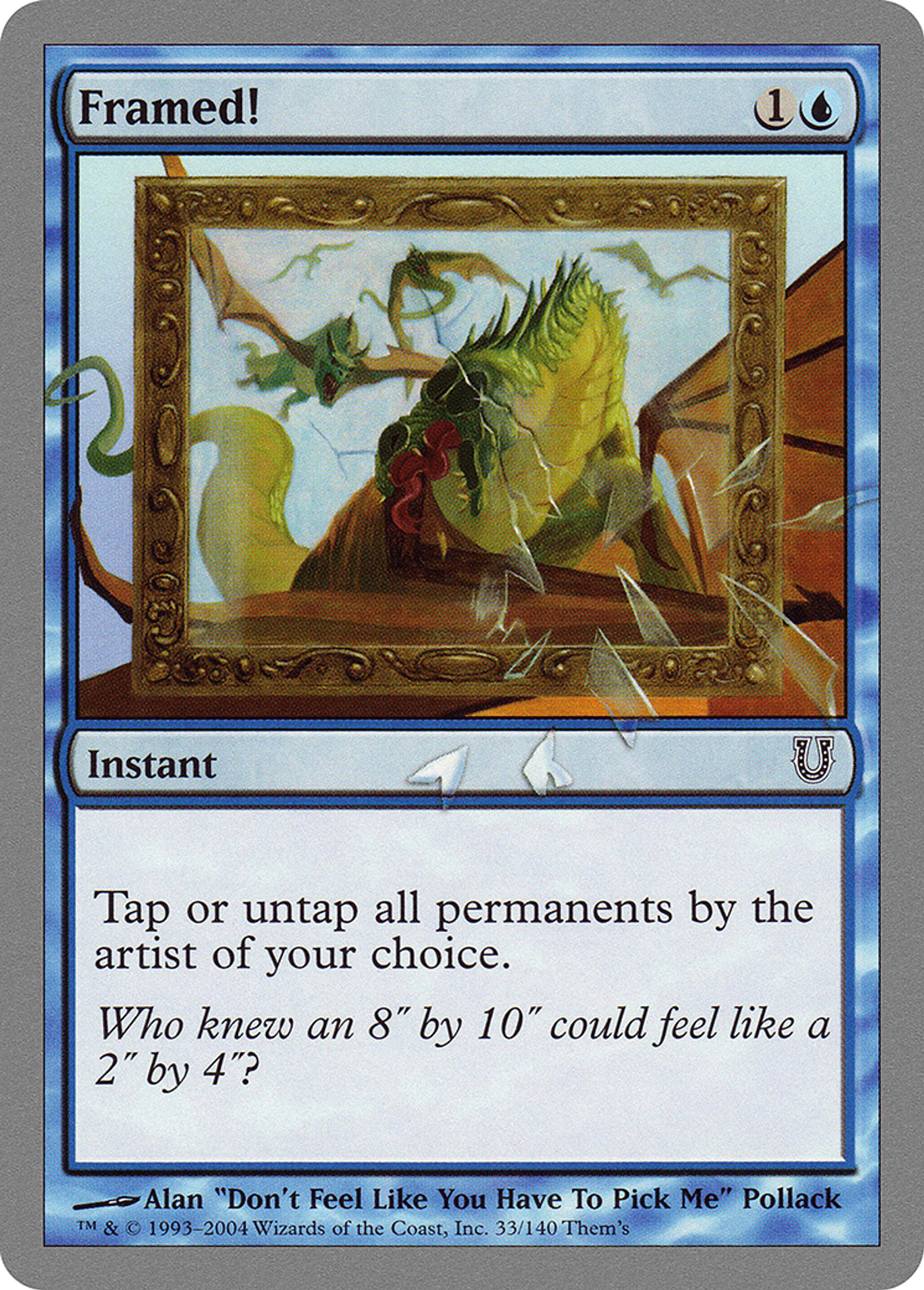 Framed! — Unhinged — Magic: The Gathering