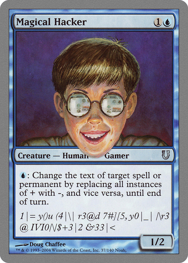 Magical Hacker — Unhinged — Magic: The Gathering