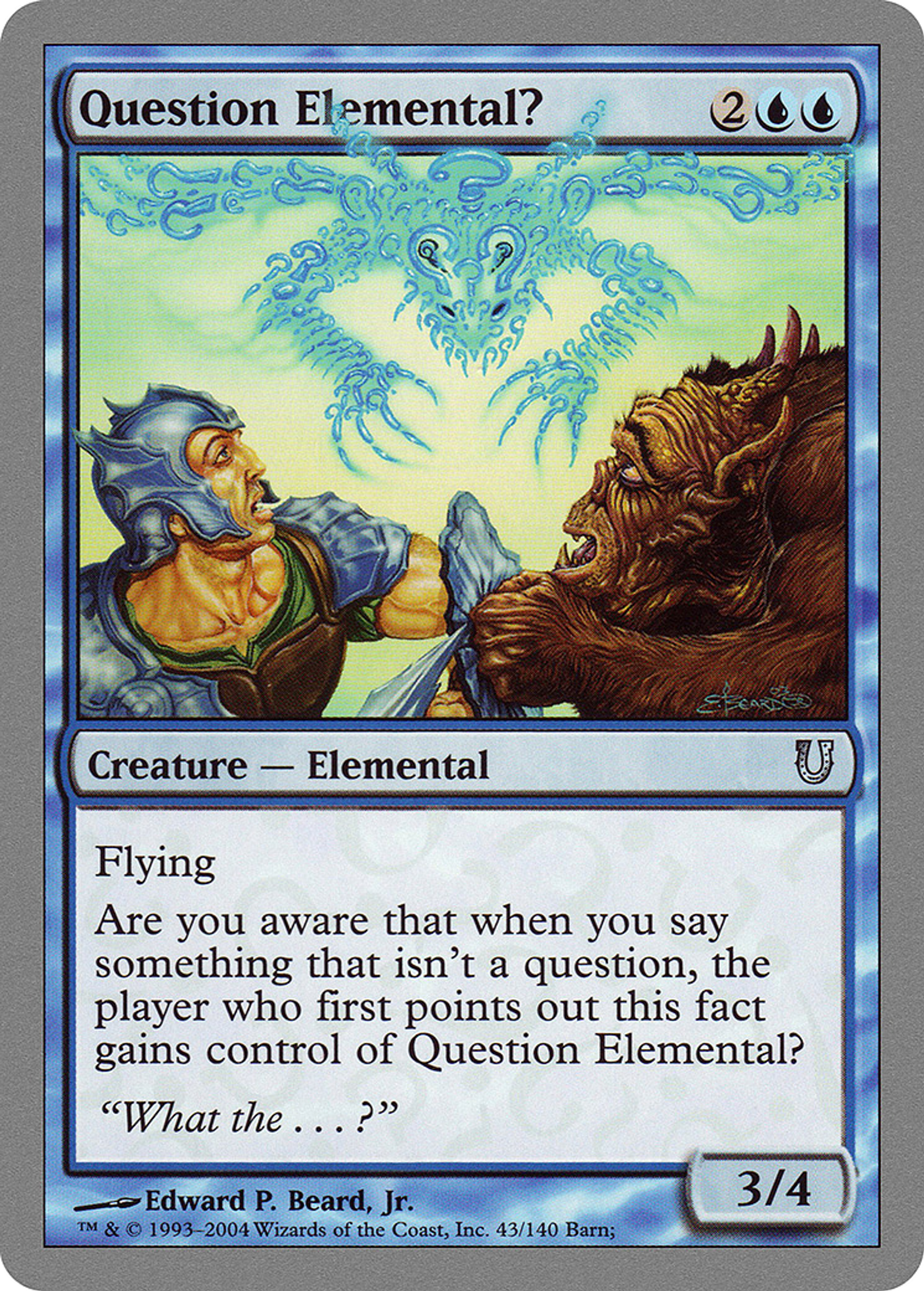 Question Elemental? — Unhinged — Magic: The Gathering