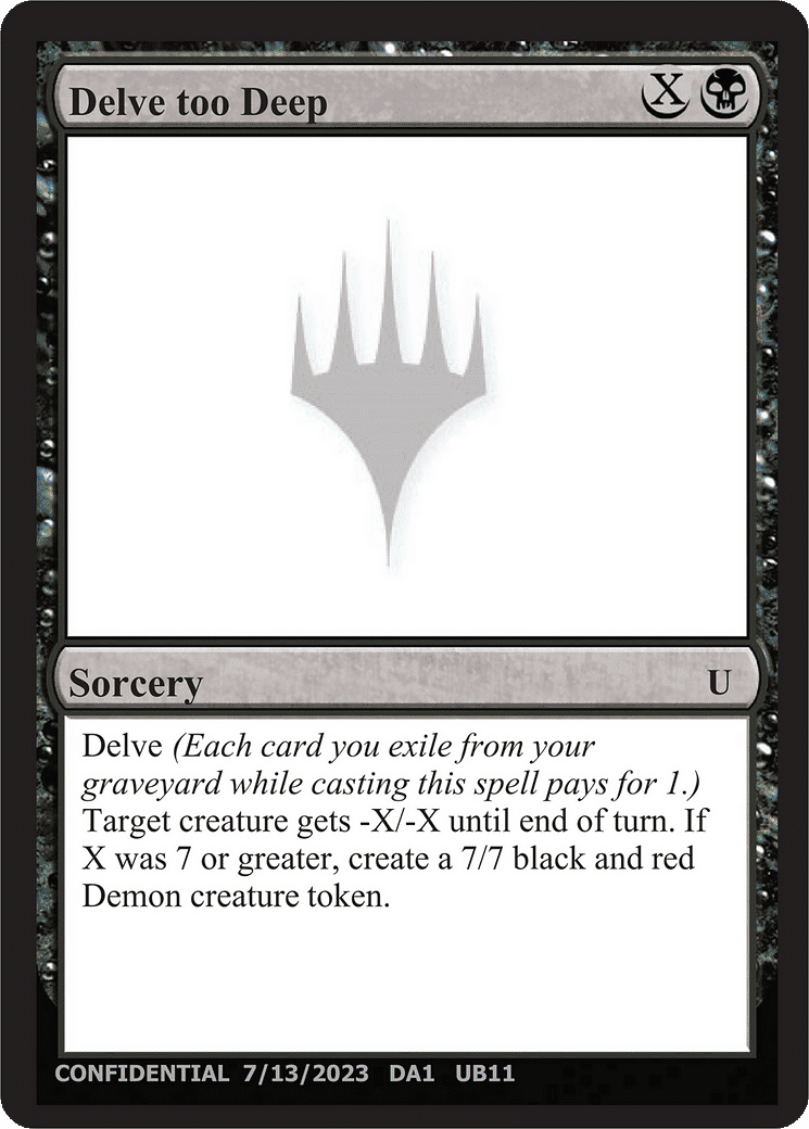 Delve too Deep — Unknown Event — Magic: The Gathering