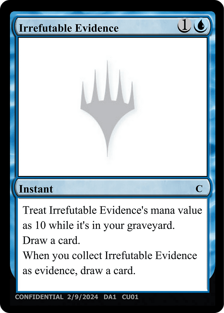 Irrefutable Evidence — Unknown Event — Magic: The Gathering