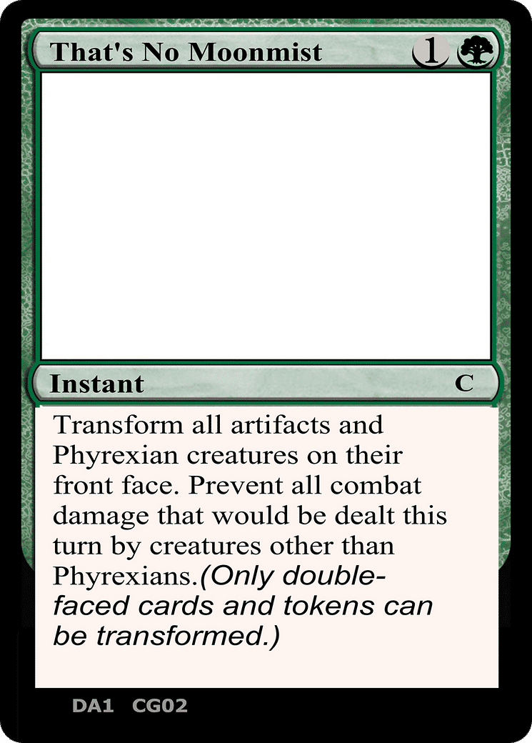 That's No Moonmist — Unknown Event — Magic: The Gathering
