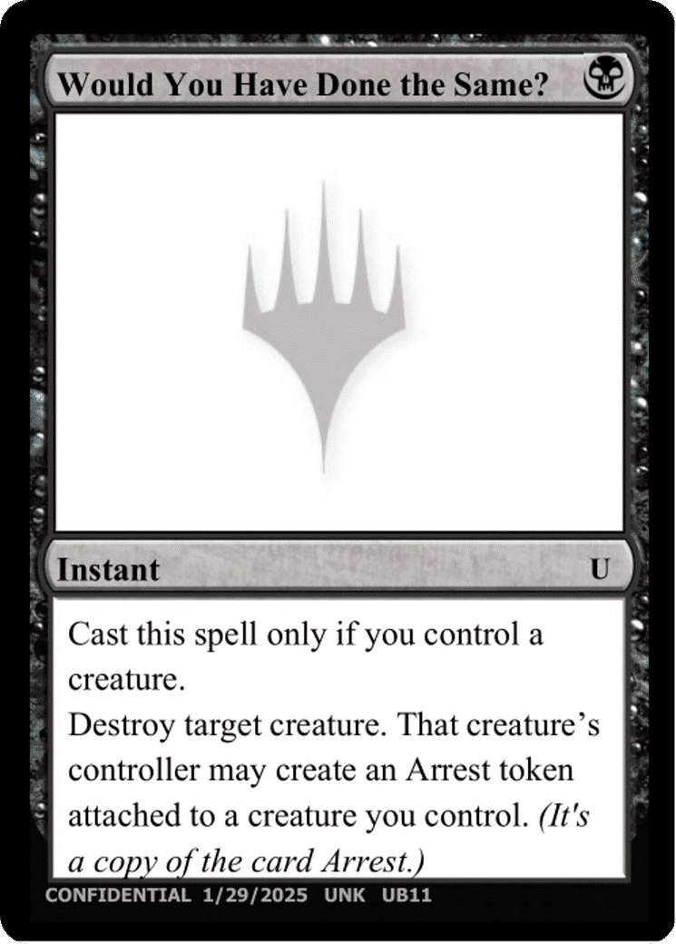 Would You Have Done the Same? — Unknown Event — Magic: The Gathering