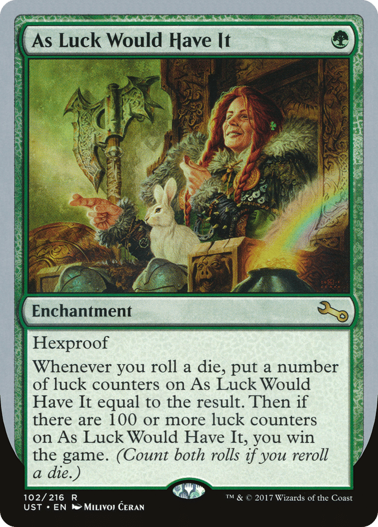 As Luck Would Have It — Unstable — Magic: The Gathering