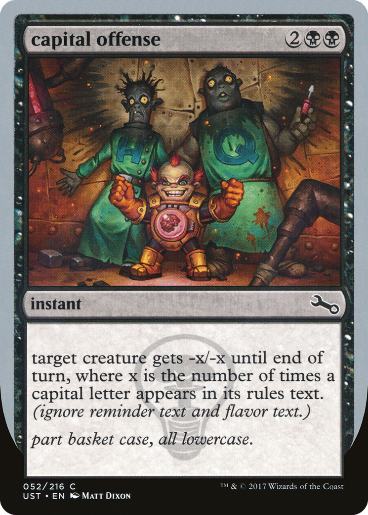 capital offense — Unstable — Magic: The Gathering