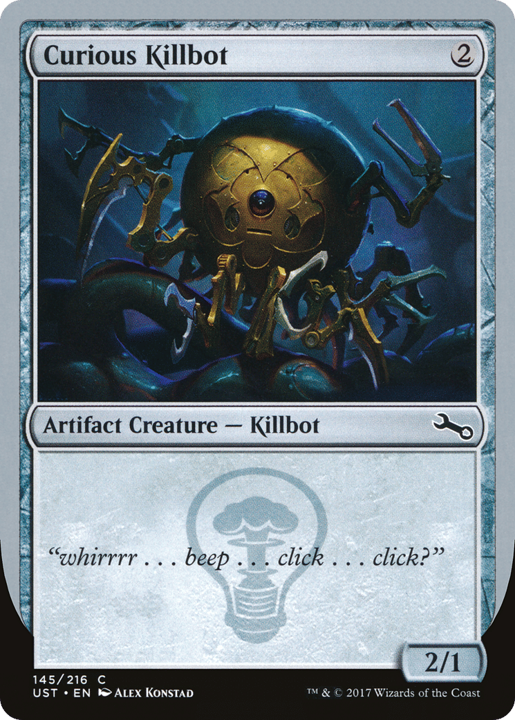 Curious Killbot — Unstable — Magic: The Gathering
