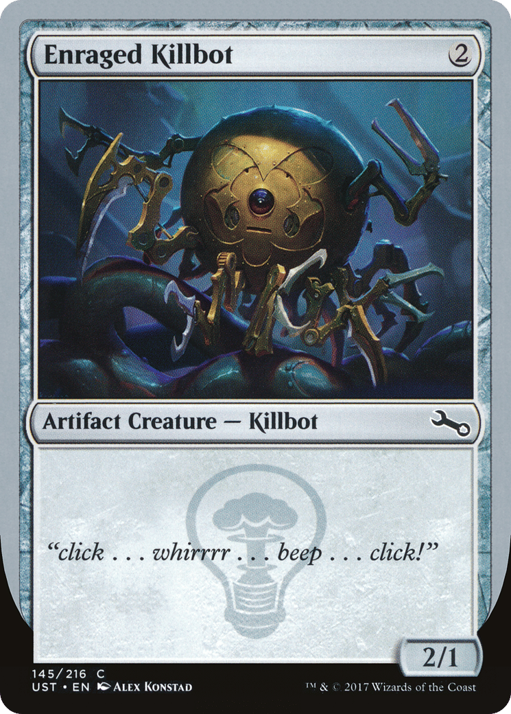Enraged Killbot — Unstable — Magic: The Gathering