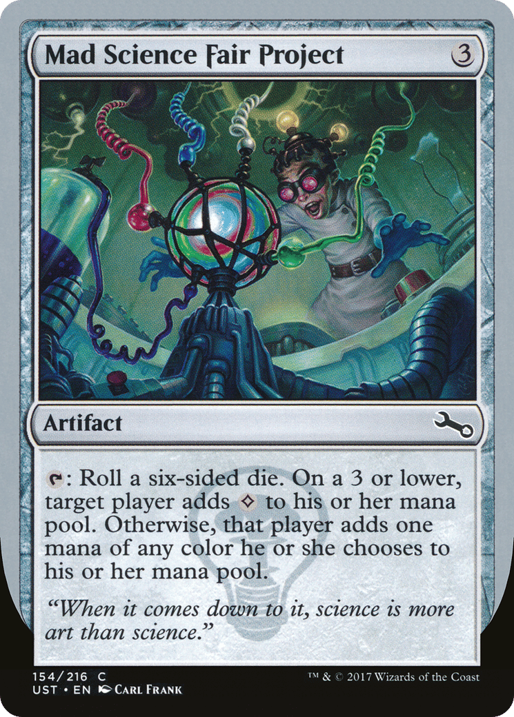 Mad Science Fair Project — Unstable — Magic: The Gathering