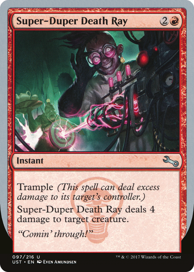 Super-Duper Death Ray — Unstable — Magic: The Gathering