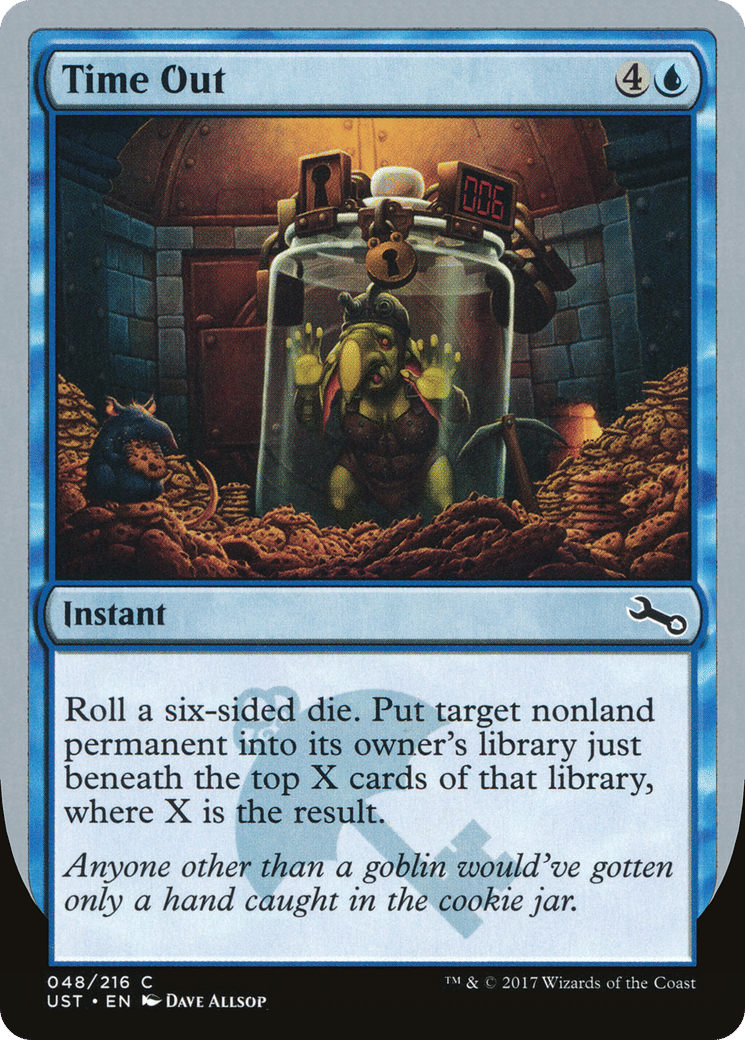 Time Out — Unstable — Magic: The Gathering