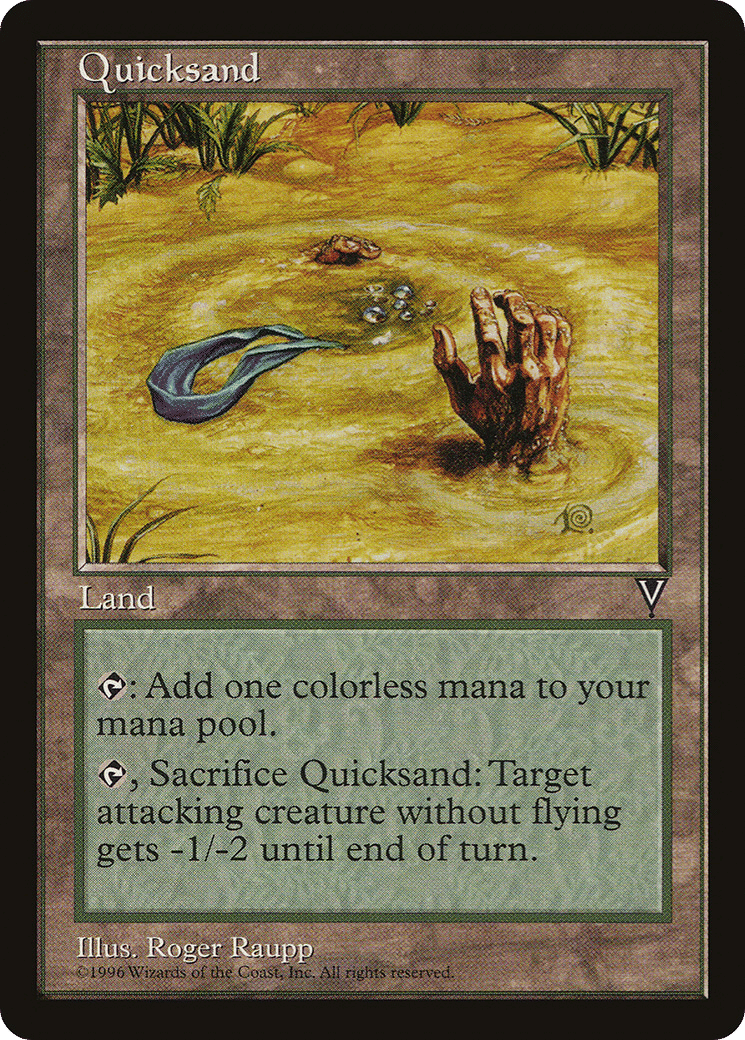Quicksand — Visions — Magic: The Gathering