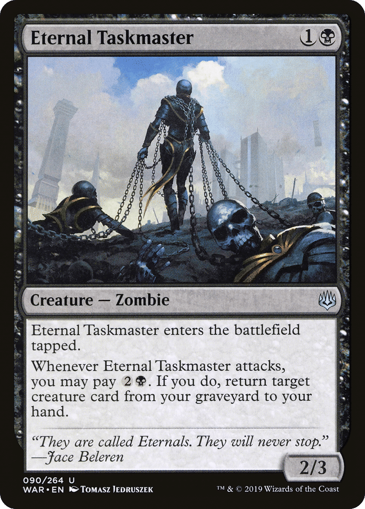 Eternal Taskmaster — War of the Spark — Magic: The Gathering