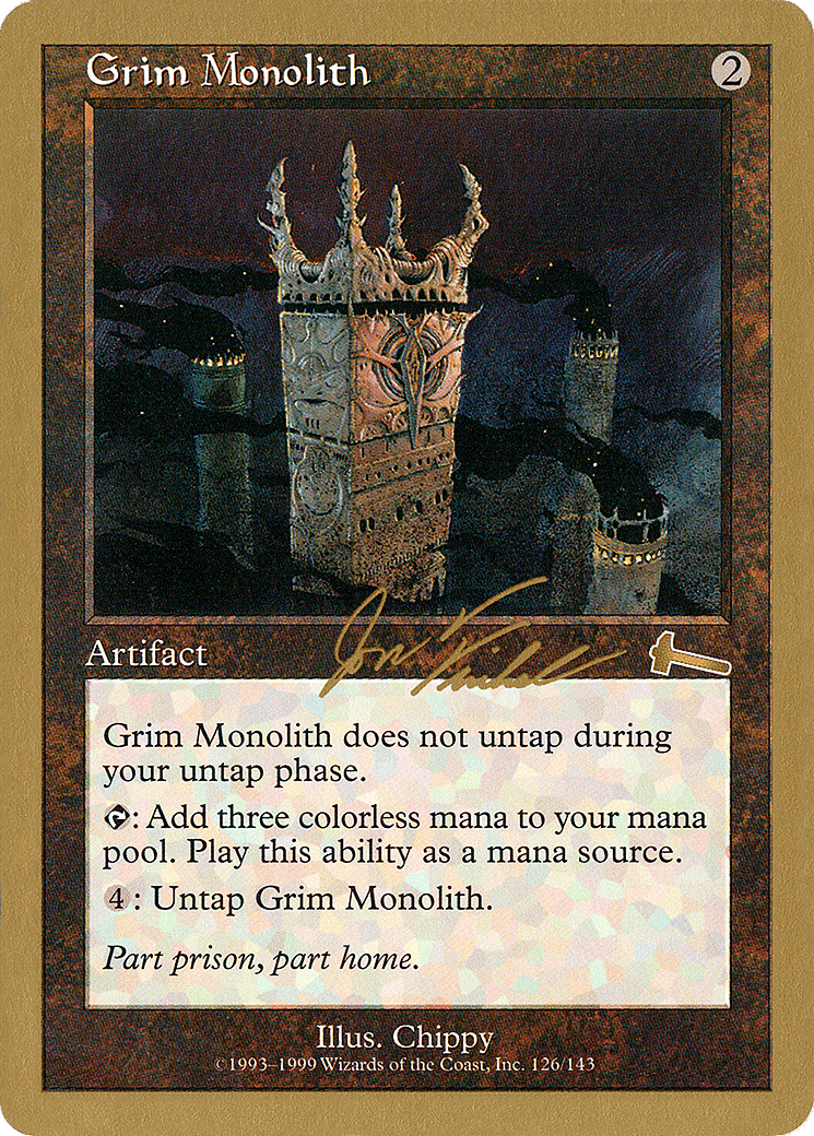 Grim Monolith — World Championship Decks 2000 — Magic: The Gathering