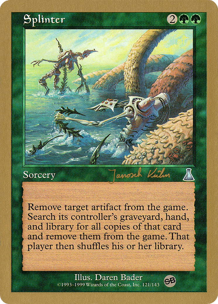 Splinter — World Championship Decks 2000 — Magic: The Gathering