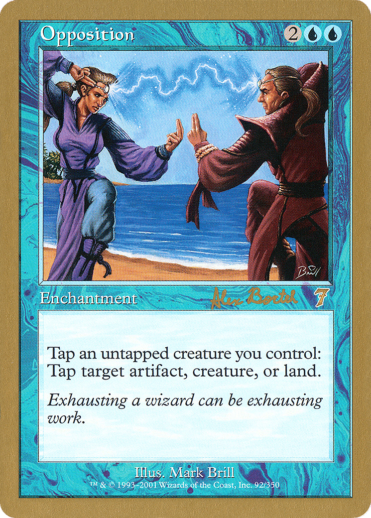 Opposition — World Championship Decks 2001 — Magic: The Gathering