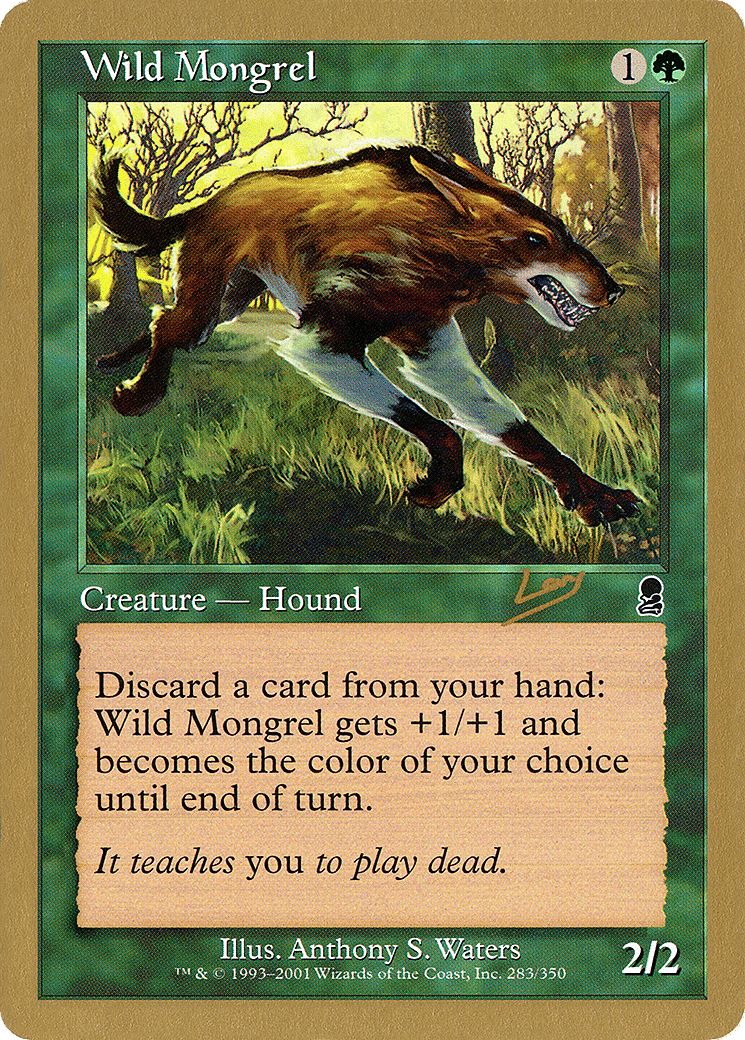 Wild Mongrel — World Championship Decks 2002 — Magic: The Gathering