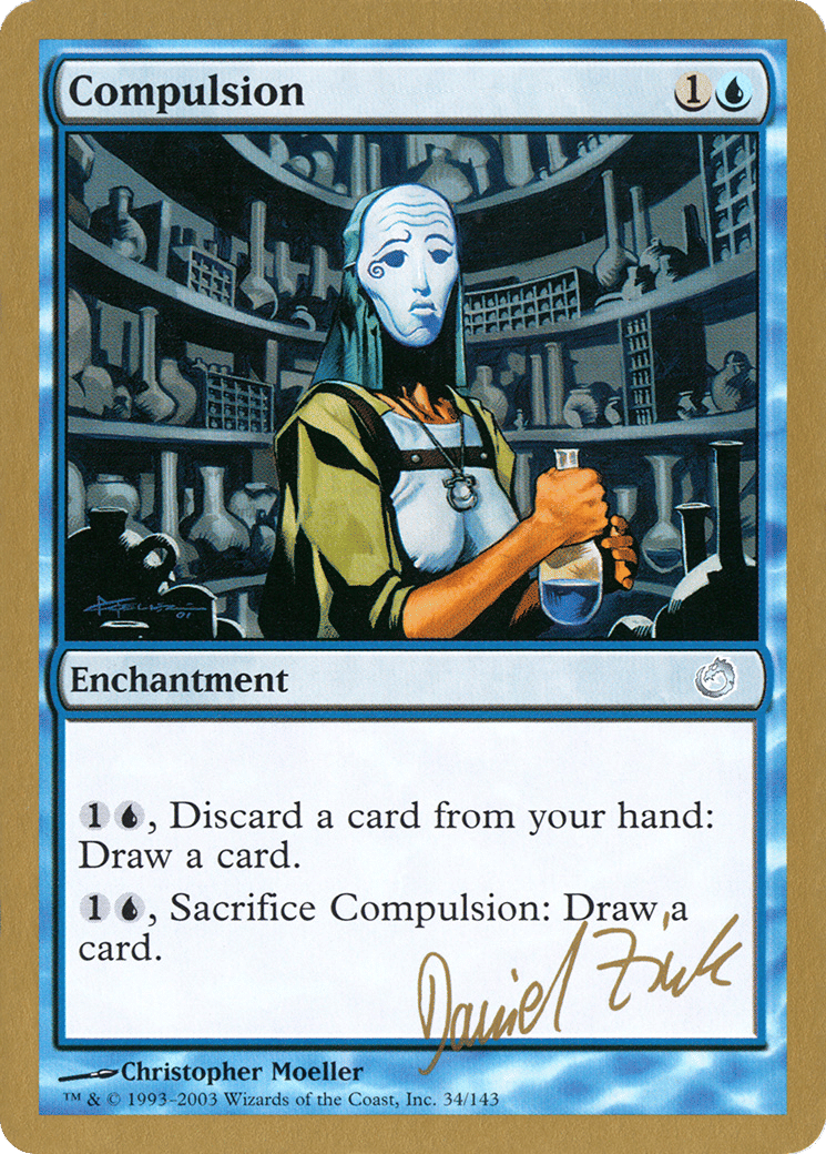 Compulsion — World Championship Decks 2003 — Magic: The Gathering