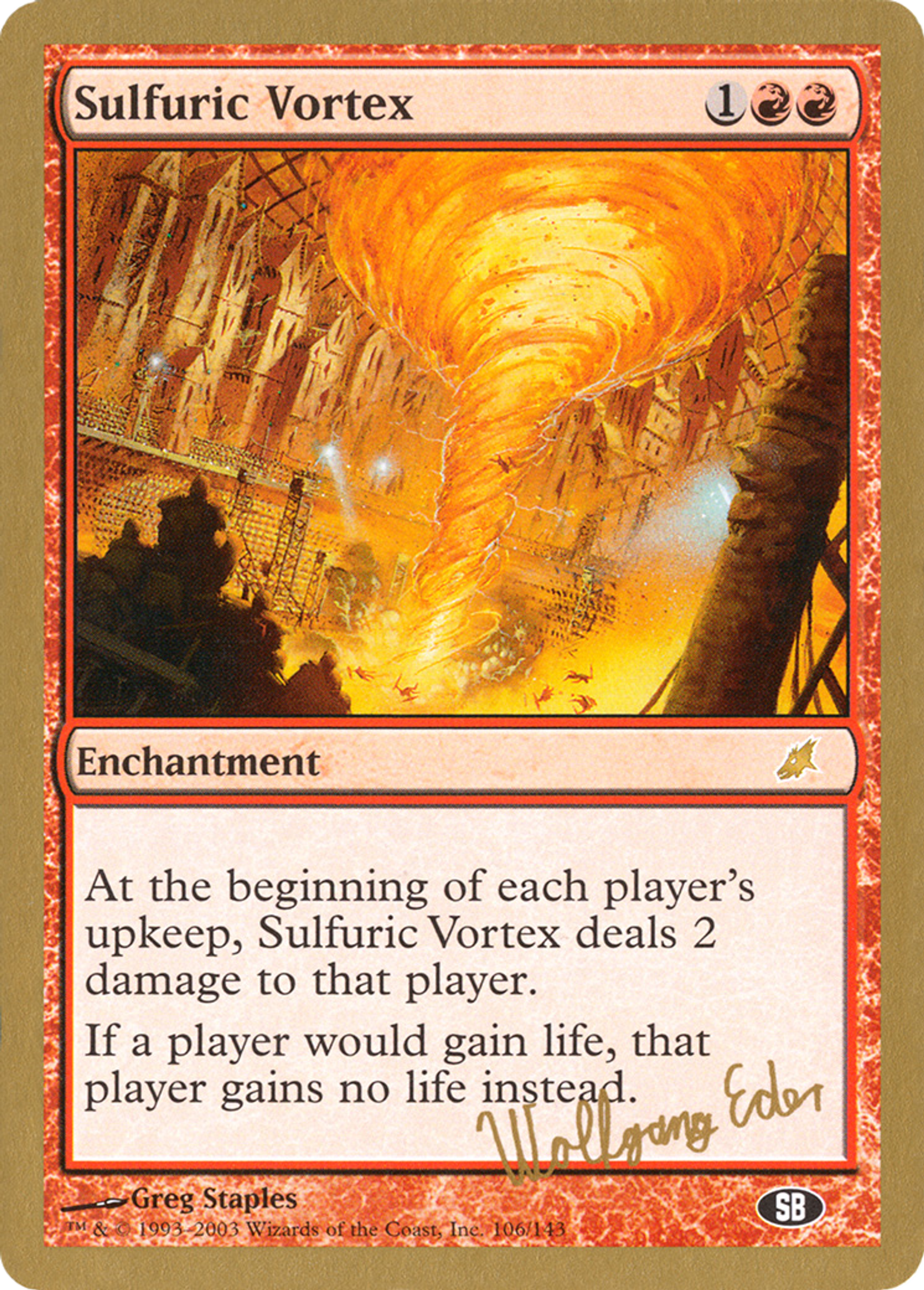 Sulfuric Vortex — World Championship Decks 2003 — Magic: The Gathering