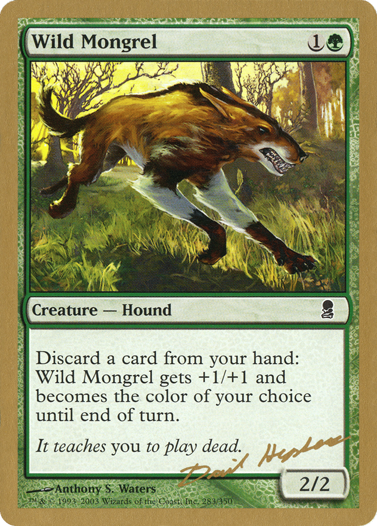 Wild Mongrel — World Championship Decks 2003 — Magic: The Gathering