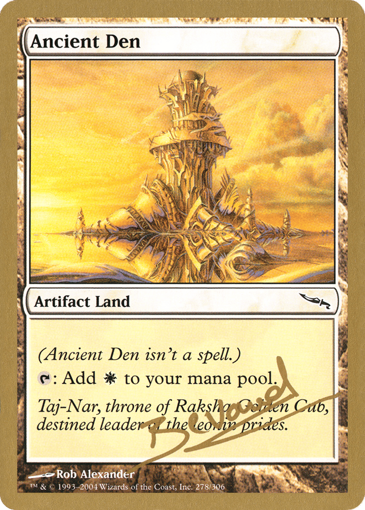 Ancient Den — World Championship Decks 2004 — Magic: The Gathering