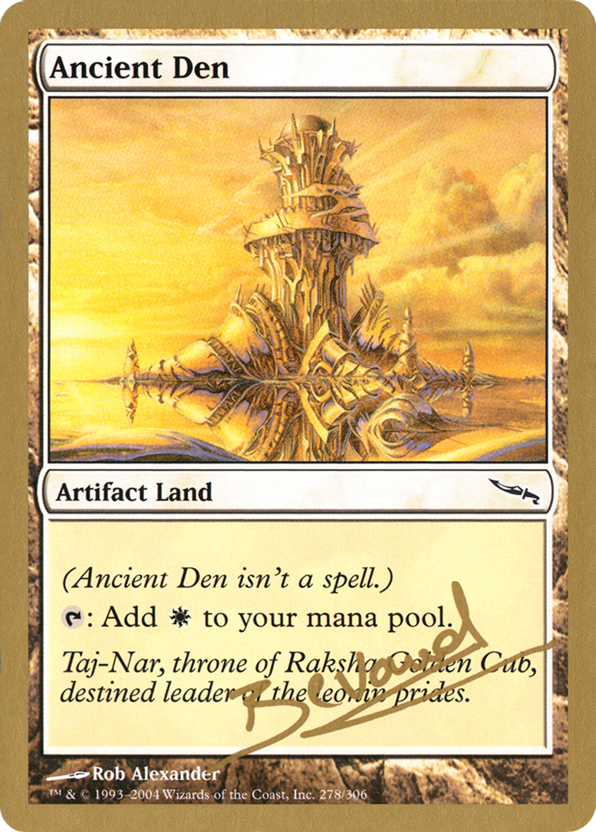 Ancient Den — World Championship Decks 2004 — Magic: The Gathering