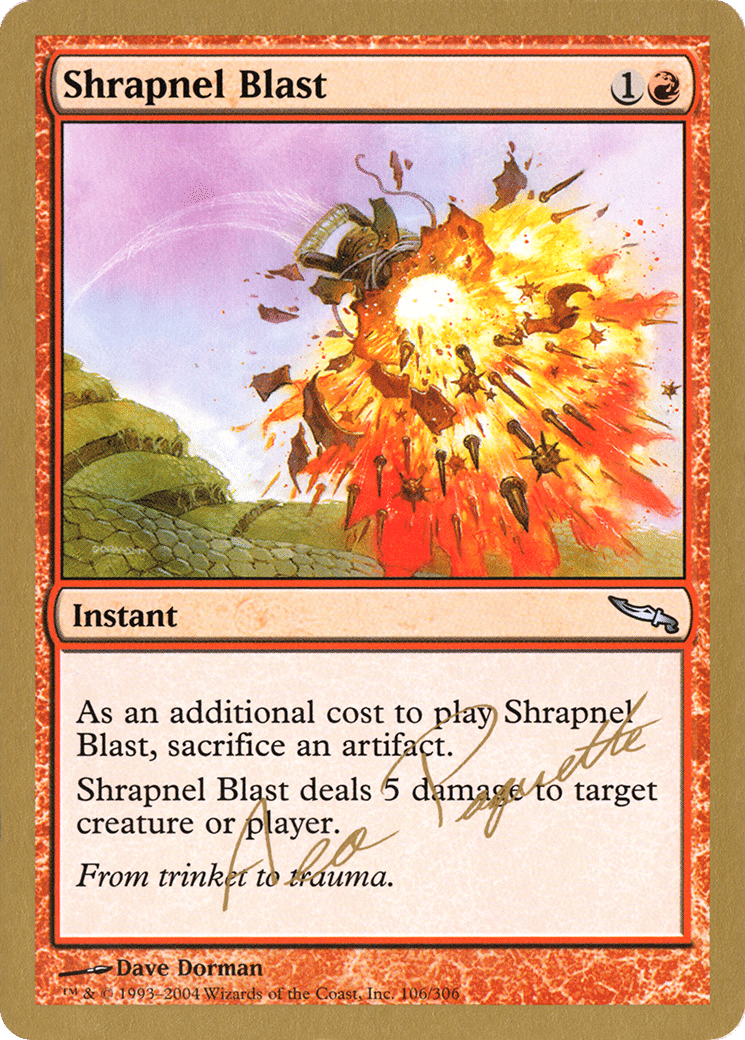 Shrapnel Blast — World Championship Decks 2004 — Magic: The Gathering