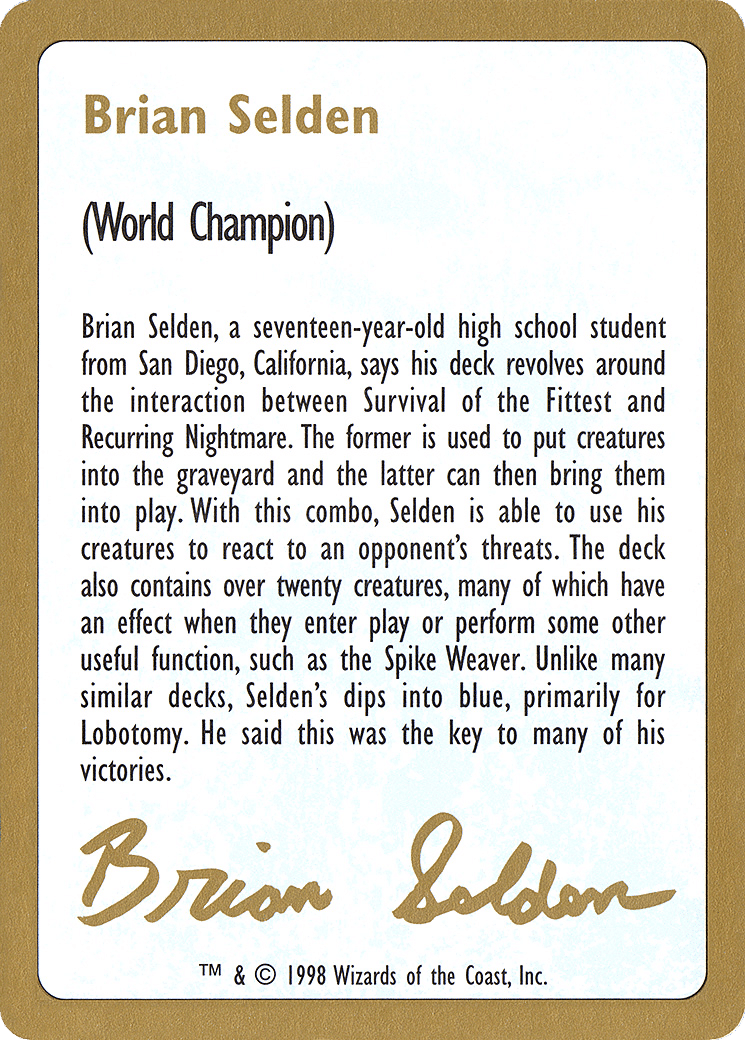 Brian Selden Bio — World Championship Decks 1998 — Magic: The Gathering