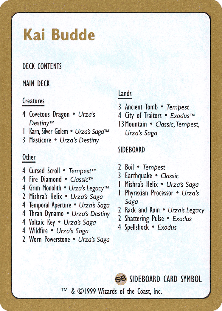 Kai Budde Decklist — World Championship Decks 1999 — Magic: The Gathering