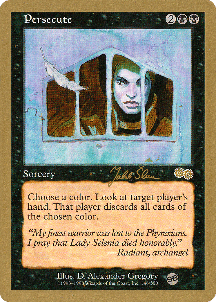 Persecute — World Championship Decks 1999 — Magic: The Gathering