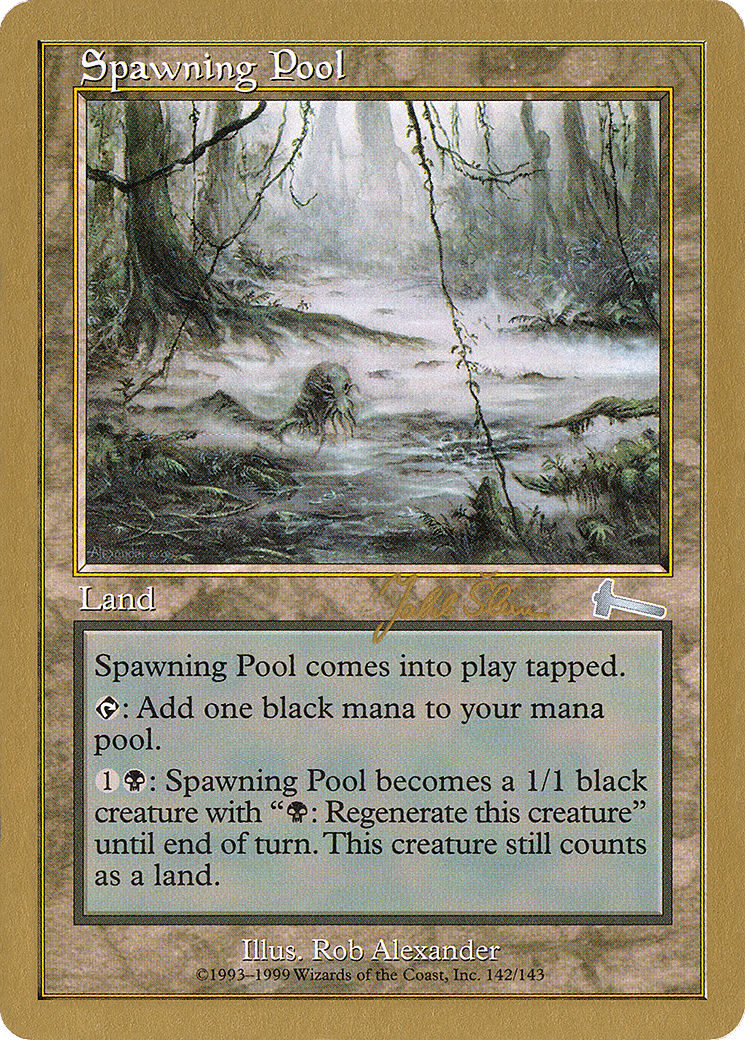 Spawning Pool — World Championship Decks 1999 — Magic: The Gathering