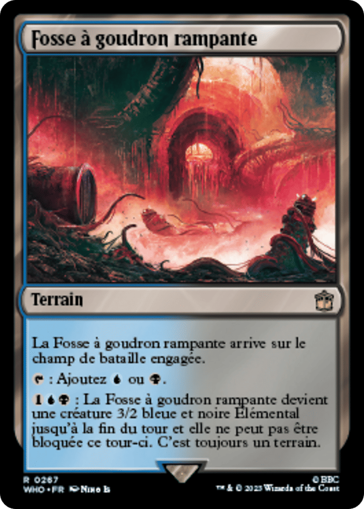 Fosse à goudron rampante — Doctor Who — Magic: The Gathering