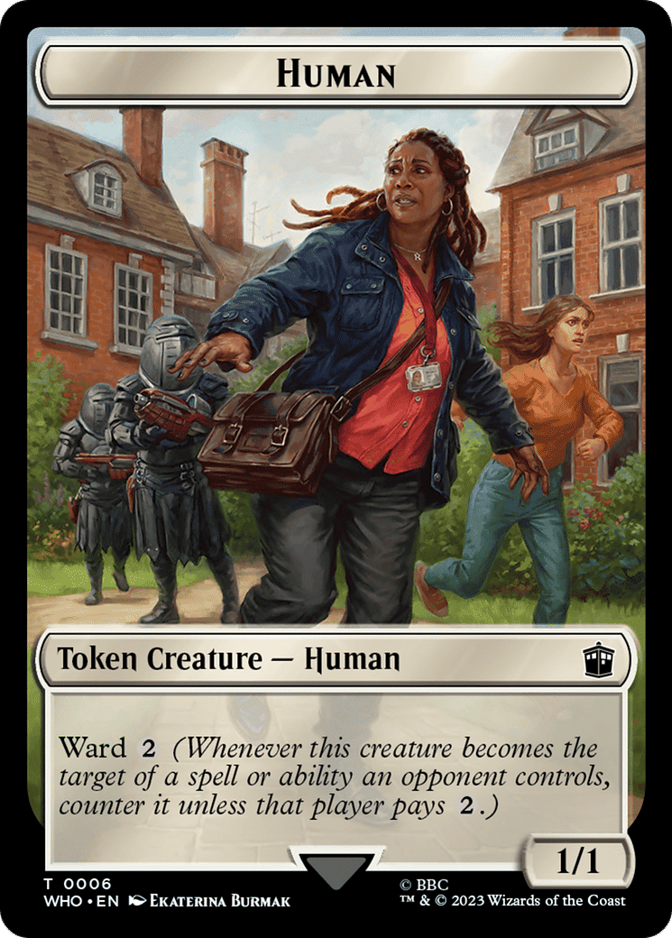 Human — Doctor Who — Magic: The Gathering