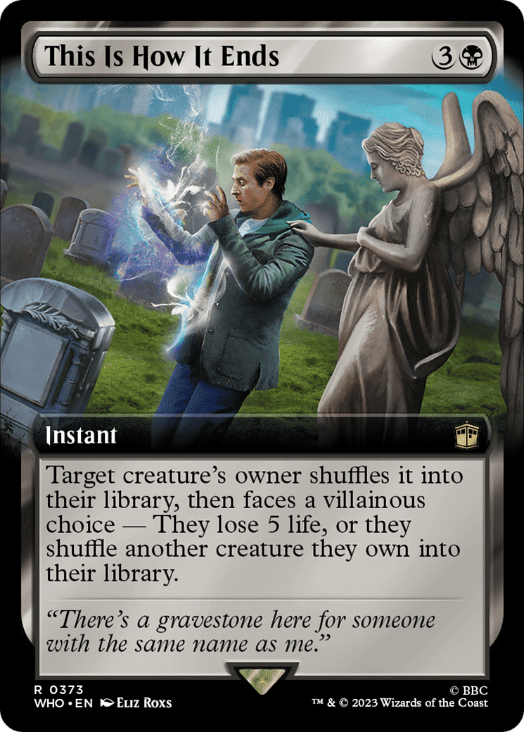 This Is How It Ends — Doctor Who — Magic: The Gathering