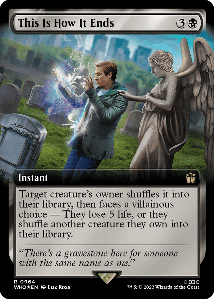 This Is How It Ends — Doctor Who — Magic: The Gathering