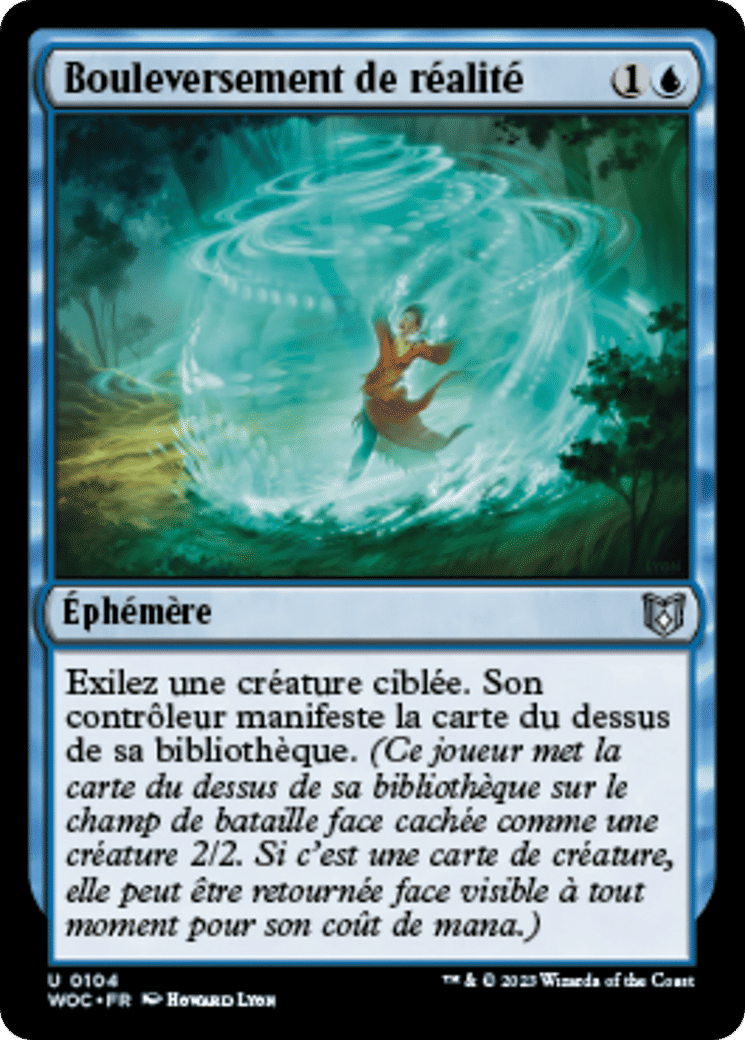 Bouleversement de réalité — Wilds of Eldraine Commander — Magic: The Gathering