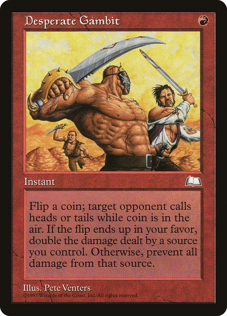 Desperate Gambit — Weatherlight — Magic: The Gathering