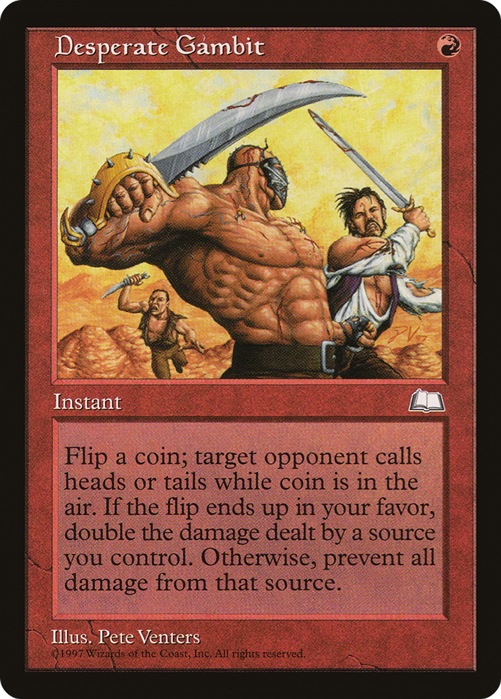 Gambit désespéré — Weatherlight — Magic: The Gathering