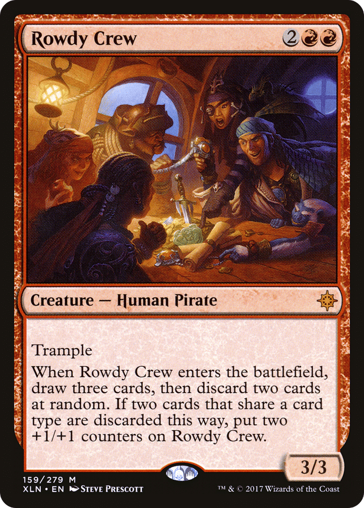 Rowdy Crew — Ixalan — Magic: The Gathering