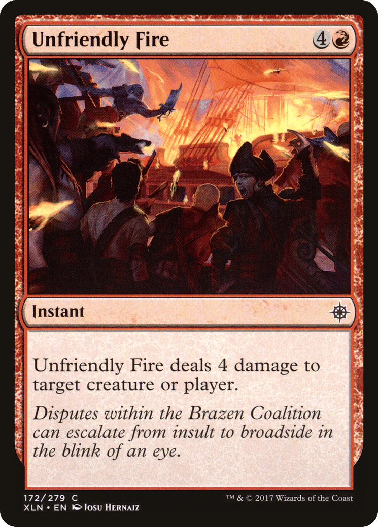 Unfriendly Fire — Ixalan — Magic: The Gathering