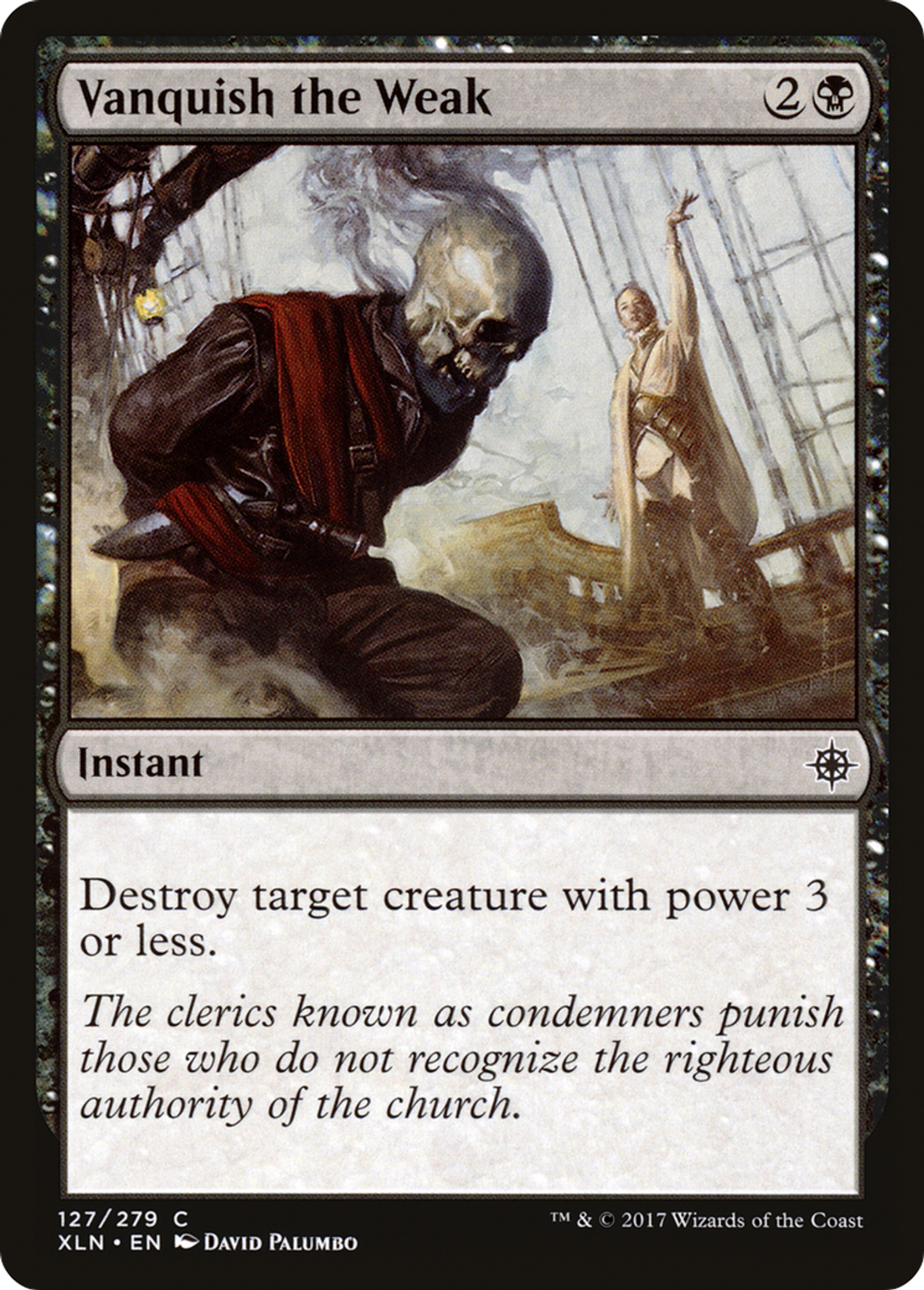 Victoire sur les faibles — Ixalan — Magic: The Gathering